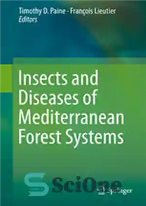 دانلود کتاب Insects and Diseases of Mediterranean Forest Systems حشرات و بیماری های سیستم جنگلی مدیترانه ای 