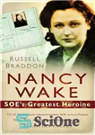 دانلود کتاب Nancy Wake: SOE’s Greatest Heroine – نانسی ویک: بزرگترین قهرمان SOE