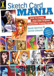 دانلود کتاب Sketch Card Mania : How To Create Your Own Original Collectible Trading Cards – Sketch Card Mania: چگونه...