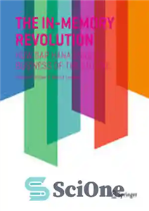 دانلود کتاب The In-Memory Revolution: How SAP HANA Enables Business of the Future – انقلاب درون حافظه: چگونه SAP HANA...
