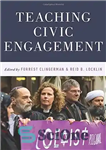 دانلود کتاب Teaching Civic Engagement – آموزش مشارکت مدنی