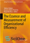 دانلود کتاب The Essence and Measurement of Organizational Efficiency – ماهیت و سنجش کارایی سازمانی