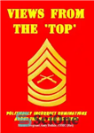 دانلود کتاب VIEWS FROM THE TOP: Politically Incorrect Ruminations About the U.S. Marine Corps and a Few Other Things –...