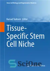 دانلود کتاب Tissue-Specific Stem Cell Niche – طاقچه سلول های بنیادی خاص بافت