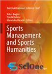 دانلود کتاب Sports Management and Sports Humanities – مدیریت ورزش و علوم انسانی ورزش
