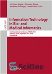 دانلود کتاب Information Technology in Bio- and Medical Informatics: 6th International Conference, ITBAM 2015, Valencia, Spain, September 3-4, 2015, Proceedings...