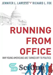 دانلود کتاب Running from Office: Why Young Americans are Turned Off to Politics – فرار از دفتر: چرا جوانان آمریکایی...