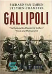 دانلود کتاب Gallipoli : the Dardanelles disaster in soldiers’ words and photographs – گالیپولی: فاجعه داردانل در کلمات و عکس...