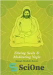 دانلود کتاب Diving seals and meditating yogis : strategic metabolic retreats – فوک های غواصی و یوگی های مراقبه: عقب...