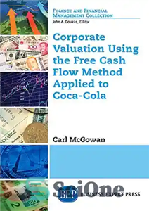 دانلود کتاب Corporate valuation using the free cash flow method applied to Coca-Cola ارزیابی شرکت با استفاده از روش... 