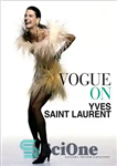 دانلود کتاب Vogue on Yves Saint Laurent – Vogue در ایو سن لوران