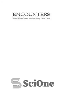 دانلود کتاب Encounters: Gerard Titus-Carmel, Jean-Luc Nancy, Claire Denis – برخوردها: جرارد تیتوس-کارمل، ژان لوک نانسی، کلر دنیس 