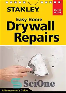 دانلود کتاب Stanley easy home drywall repairs – تعمیرات آسان دیوار خشک خانه استنلی 