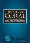 دانلود کتاب Diseases of coral – بیماری های مرجانی