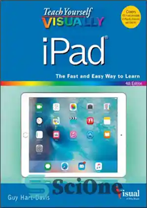 دانلود کتاب Teach Yourself VISUALLY iPad: Covers iOS 9 and all models of iPad Air, iPad mini, and iPad Pro...