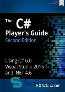 دانلود کتاب The C# Player’s Guide – راهنمای پخش کننده سی شارپ