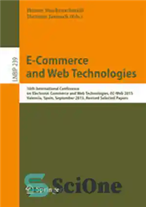 دانلود کتاب E Commerce and Web Technologies 16th International Conference on Electronic EC 2015 Valencia Spain September 