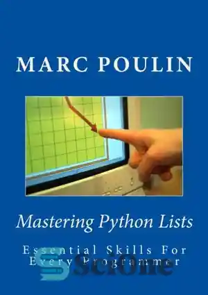 دانلود کتاب Mastering Python Lists – تسلط بر لیست های پایتون