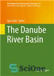 دانلود کتاب The Danube River Basin – حوضه رودخانه دانوب