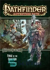 دانلود کتاب Pathfinder Adventure Path #93: Forge of the Giant God (Giantslayer 3 of 6) – Pathfinder Adventure Path #93:...