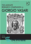 دانلود کتاب The Ashgate Research Companion to Giorgio Vasari – همراه تحقیق Ashgate به جورجیو وازاری