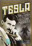 دانلود کتاب Tesla : the life and times of an electric messiah – تسلا: زندگی و زمان یک مسیحای الکتریکی