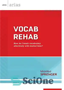 دانلود کتاب Vocab Rehab: How do I teach vocabulary effectively with limited time – Vocab Rehab: چگونه می توانم واژگان...