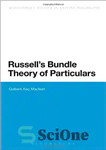 دانلود کتاب Bertrand Russell’s Bundle Theory of Particulars – نظریه دسته ای جزییات برتراند راسل