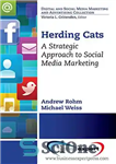 دانلود کتاب Herding Cats: A Strategic and Timeless Perspective on Harnessing the Power of Social Media – گله گربه ها:...