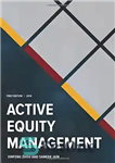 دانلود کتاب Active Equity Management – مدیریت فعال سهام