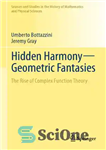 دانلود کتاب Hidden harmony – geometric fantasies. The rise of complex function theory – هارمونی پنهان – فانتزی های هندسی....