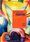 دانلود کتاب The liberation of painting : modernism and anarchism in avant-guerre Paris – رهایی نقاشی: مدرنیسم و آنارشیسم در...