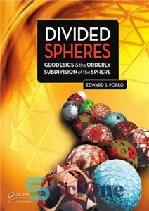 دانلود کتاب Divided spheres. Geodesics and the orderly subdivision of sphere کره های تقسیم شده ژئودزیک و 