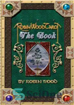 دانلود کتاب The Robin Wood Tarot: The Book – رابین وود تاروت: کتاب