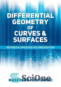 دانلود کتاب Differential Geometry of Curves and Surfaces – هندسه دیفرانسیل منحنی ها و سطوح