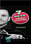 دانلود کتاب 7 Keys to Becoming a Better Performer: A Book For Fellow Pro-Wrestlers – 7 کلید برای تبدیل شدن...