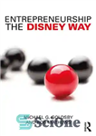 دانلود کتاب Entrepreneurship the Disney Way – کارآفرینی به روش دیزنی