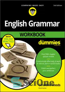 دانلود کتاب English Grammar Workbook for Dummies with Online Practice – کتاب کار دستور زبان انگلیسی برای Dummies با تمرین...