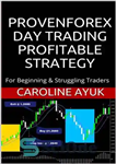 دانلود کتاب FOREX: PROVEN FOREX DAY TRADING PROFITABLE STRATEGY (Forex trading strategies, Fx trading strategies, forex trading): For Beginning &...