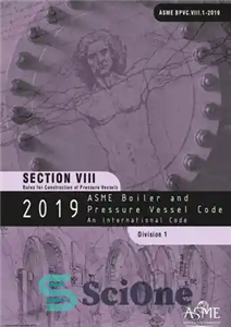 دانلود کتاب 2019 ASME boiler and pressure vessel code : an international code. Section VIII, Rules for construction of pressure...