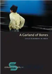 دانلود کتاب A Garland of Bones: Child Runaways in India – حلقه ای از استخوان ها: کودکان فراری در هند