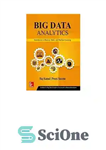 دانلود کتاب BIG DATA ANALYTICS: Introduction to Hadoop, Spark, and Machine-Learning – تجزیه و تحلیل داده های بزرگ: مقدمه ای...