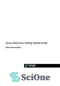 دانلود کتاب Sonar GNU/Linux Getting Started Guide: Sonar Gnome 2014.1 – راهنمای شروع Sonar GNU/Linux: Sonar Gnome 2014.1