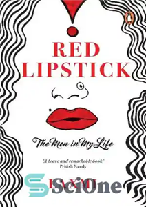 دانلود کتاب Red Lipstick: The Men in My Life – رژ لب قرمز: مردان زندگی من