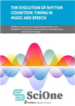 دانلود کتاب The Evolution Of Rhythm Cognition: Timing In Music And Speech – تکامل شناخت ریتم: زمان بندی در موسیقی...