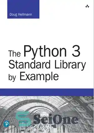 دانلود کتاب The Python 3 Standard Library by Example – کتابخانه استاندارد پایتون 3 با مثال