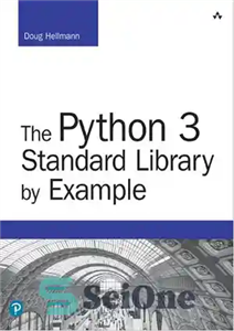 دانلود کتاب The Python 3 Standard Library by Example – کتابخانه استاندارد پایتون 3 با مثال