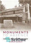 دانلود کتاب Monuments to Absence: Cherokee Removal and the Contest over Southern Memory – یادبودهای غیبت: حذف چروکی و مسابقه...