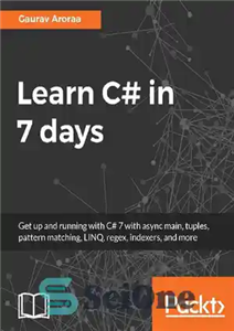 دانلود کتاب Learn C# in 7 days – سی شارپ را در 7 روز یاد بگیرید