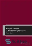 دانلود کتاب Legal Usage: A Modern Style Guide استفاده قانونی: راهنمای سبک مدرن 